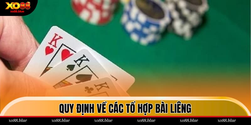 Cách Chơi Liêng XO88 Và Bí Kíp Bách Chiến Bách Thắng Một số tổ hợp đặc biệt quan trọng trong Liêng