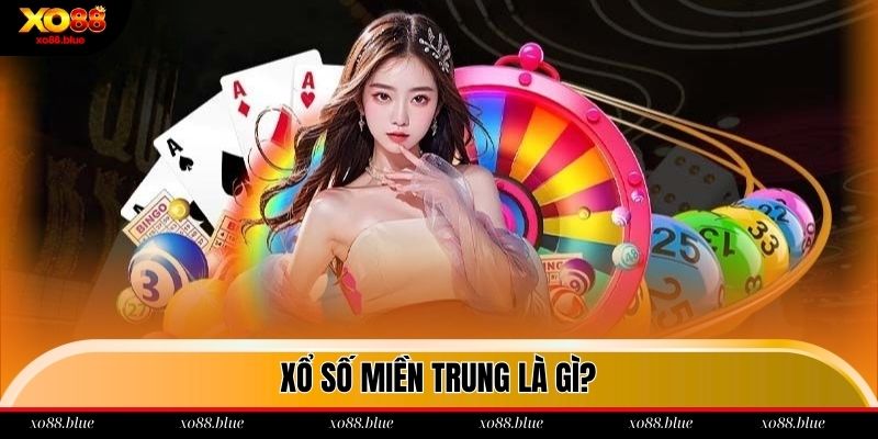 Xổ Số Miền Trung - Cơ Hội Chọn Số Trúng Tiền Tỷ 2025 Giới thiệu về xổ số miền trung